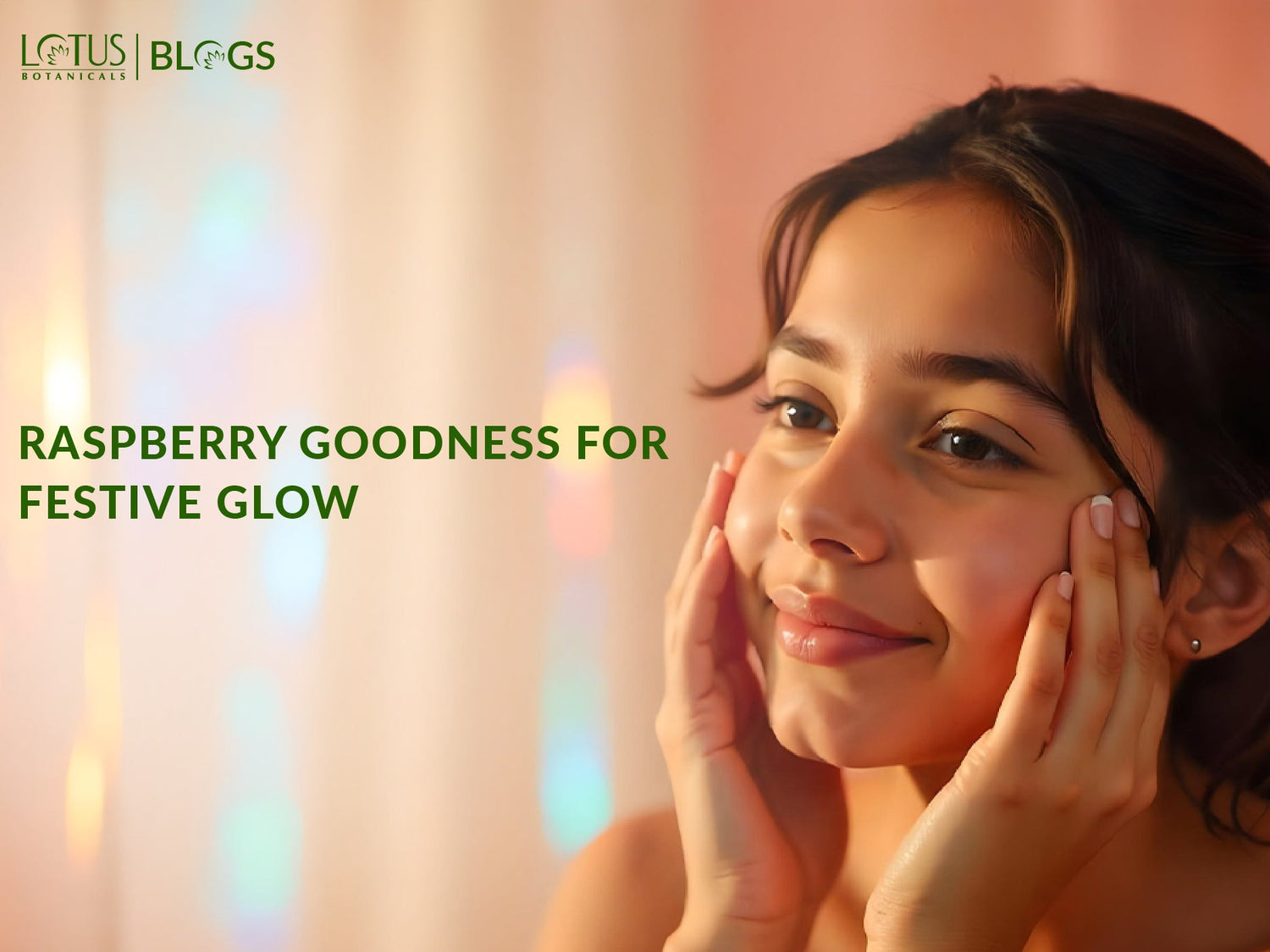 How Raspberry Serum Can Transform Your Skin Before Indian Festivals