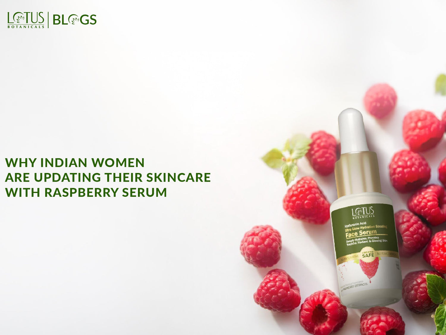 Why Indian Women are Switching to Raspberry Serum for Skincare