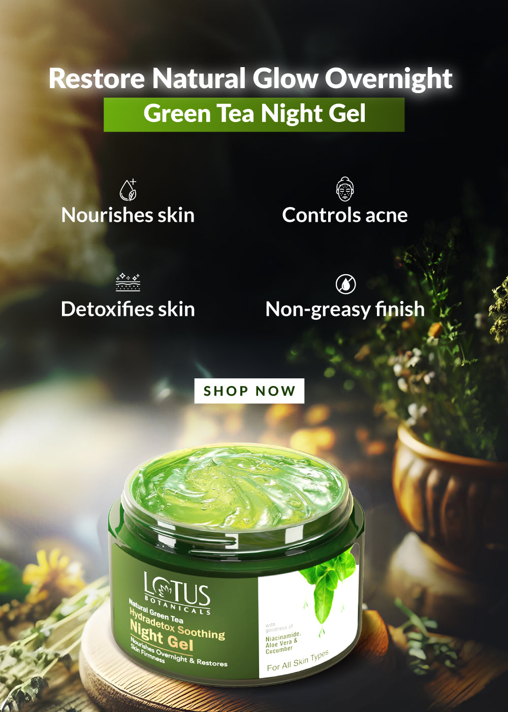 Natural Green Tea HydraDetox Soothing Night Gel